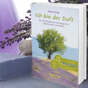 Anni Krug: "Ich bin der Duft" - Buch in Großdruck